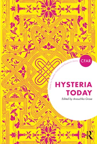 Hysteria Today (The Centre for Freudian Analysis and Research Library) von Routledge