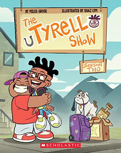 The Tyrell Show Season Two (Tyrell Show, 2) von Scholastic Inc.