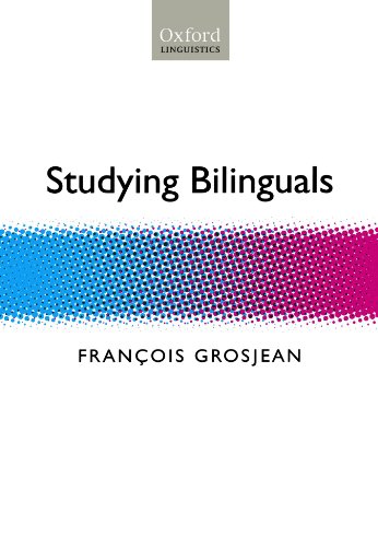 Studying Bilinguals (Oxford Linguistics) von Oxford University Press