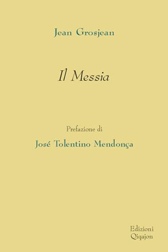 Il Messia (Ri-sguardi)