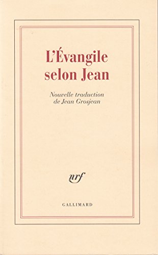 L'Évangile selon Jean von GALLIMARD