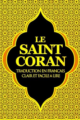 The Holy Quran in French, Le Saint Coran en français, Koran, Qu'ran l'intégralité du saint coran traduit en français