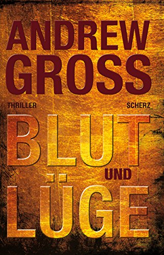 Blut und Lüge: Thriller Blut und Lüge: Thriller