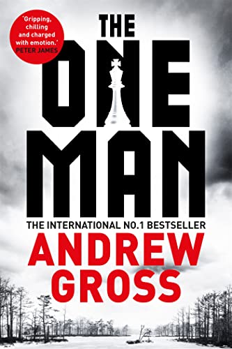 The One Man: Nominated for The CWA Ian Fleming Steel Dagger 2017