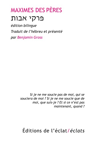 MAXIMES DES PERES bilingue hébreu/français von ECLAT
