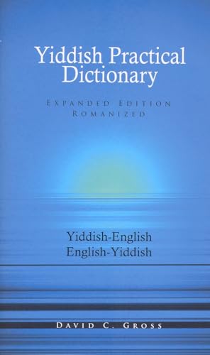 English-Yiddish/Yiddish-English Practical Dictionary (Expanded Romanized Edition) (Hippocrene Practical Dictionary) von Hippocrene Books