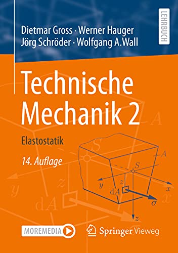 Technische Mechanik 2: Elastostatik von Springer Vieweg