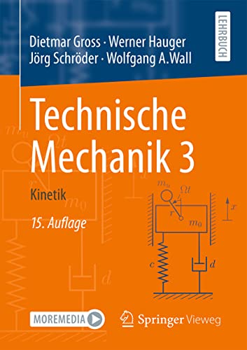 Technische Mechanik 3: Kinetik von Springer-Verlag GmbH