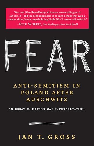 Fear: Anti-Semitism in Poland After Auschwitz