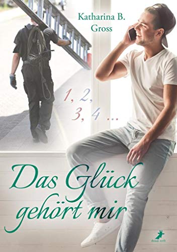 Das Glück gehört mir: 1,2,3.4...