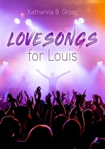 Lovesongs for Louis