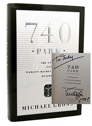 740 Park: The Story Of The World's Richest Apartment Building