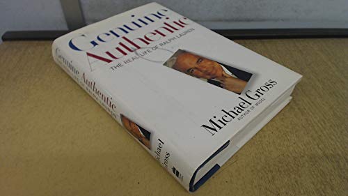 Genuine Authentic: The Real Life of Ralph Lauren Genuine Authentic: The Real Life of Ralph Lauren von Harper