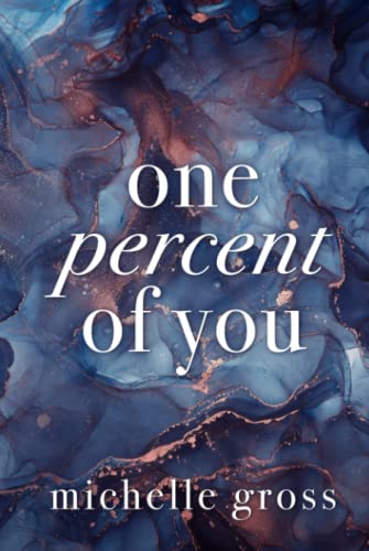 One Percent of You von Independently published