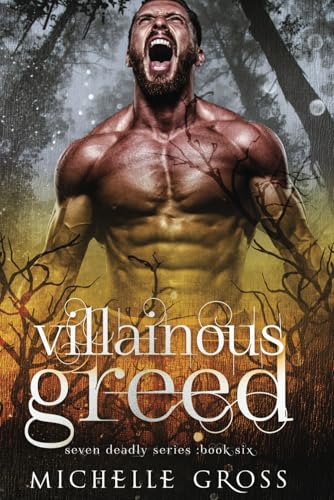 Villainous Greed (Seven Deadly, Band 6) von Independently published