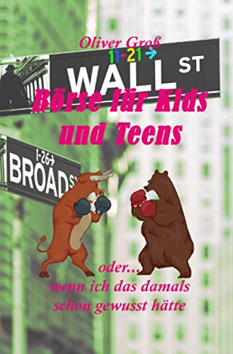 Börse für Kids und Teens: oder... wenn ich das damals schon gewusst hätte