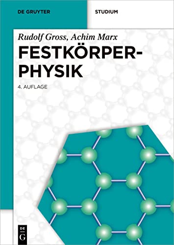 Festkörperphysik (De Gruyter Studium) von De Gruyter Oldenbourg