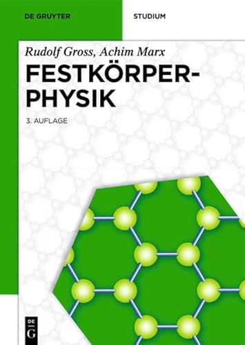 Festkörperphysik (De Gruyter Studium)