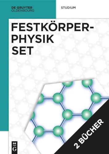 [Set Festkörperphysik, 4. Aufl + Festkörperphysik Aufgaben, 3. Aufl.] (De Gruyter Studium) von De Gruyter Oldenbourg