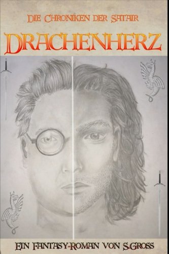 Drachenherz (Die Chroniken der Satair, Band 1)