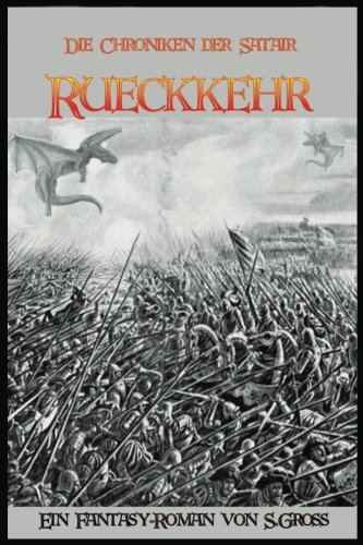Rueckkehr (Die Chroniken der Satair, Band 2)