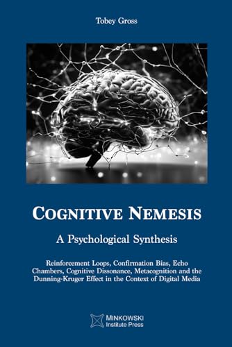 Cognitive Nemesis: A Psychological Synthesis