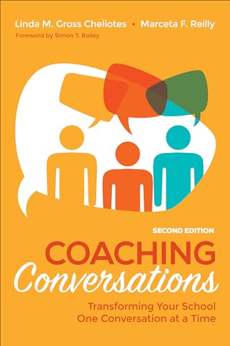 Coaching Conversations: Transforming Your School One Conversation at a Time von Corwin