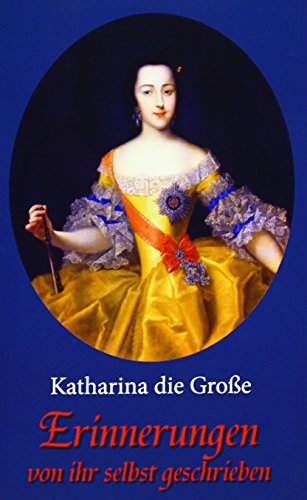 Erinnerungen - von ihr selbst geschrieben