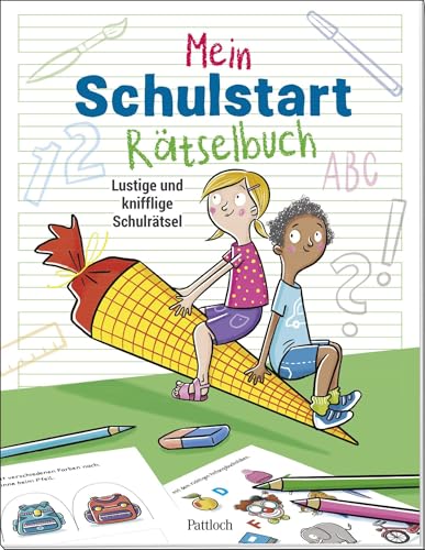 Mein Schulstart-Rätselbuch: Lustige und knifflige Schulrätsel | Für Kinder ab 5 Jahren für die Vorschule oder zur Einschulung (Kleine Geschenke zur Einschulung & für die Schultüte) von Pattloch Geschenkbuch