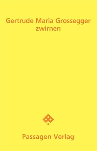 zwirnen (Passagen Literatur)