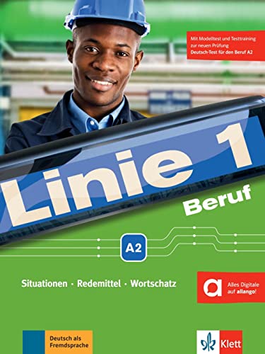 Linie 1 Beruf A2: mit Prüfungsvorbereitung auf den Deutsch-Test für den Beruf A2. Zusatzheft Beruf mit Audios (Linie 1: Deutsch in Alltag und Beruf) von KLETT