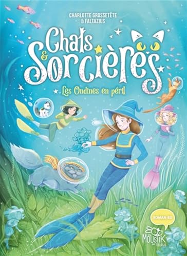 Chats & sorcières - Les ondines en péril von FLEURUS