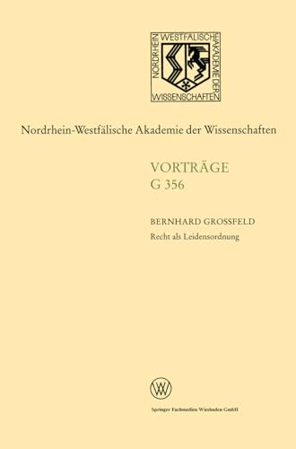 Recht als Leidensordnung