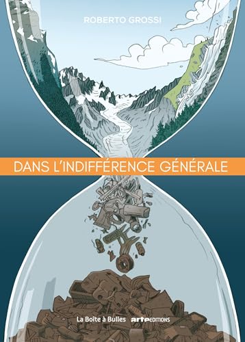Dans l'indifférence générale von BOITE A BULLES