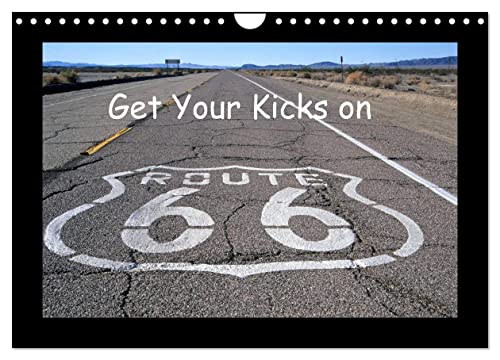 Get Your Kicks on Route 66 (Wandkalender 2024 DIN A4 quer), CALVENDO Monatskalender von CALVENDO