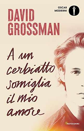 A un cerbiatto somiglia il mio amore (Oscar moderni)