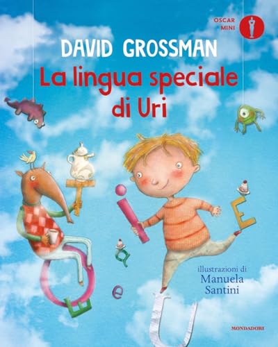 La lingua speciale di Uri (Oscar mini) von Mondadori