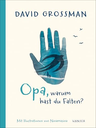 Opa, warum hast du Falten?: Deutschlandfunk-Bestenliste Die besten 7