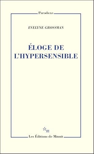 Éloge de l'hypersensible