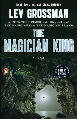 The Magician King: A Novel (Magicians Trilogy, Band 2) von Penguin Books