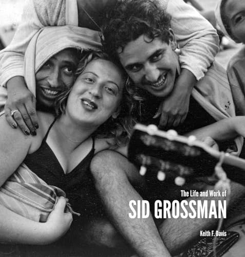 The Life and Work of Sid Grossman von Steidl