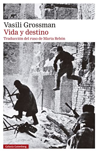 Vida y destino- 2023 (Narrativa) von Galaxia Gutenberg