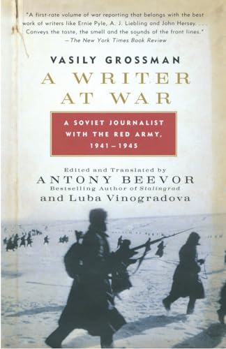A Writer at War: A Soviet Journalist with the Red Army, 1941-1945 von Vintage