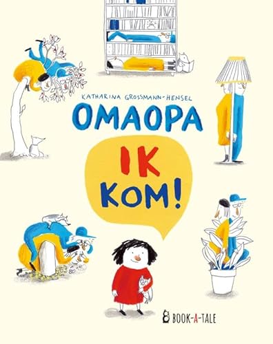 Omaopa ik kom von Book-A-Tale