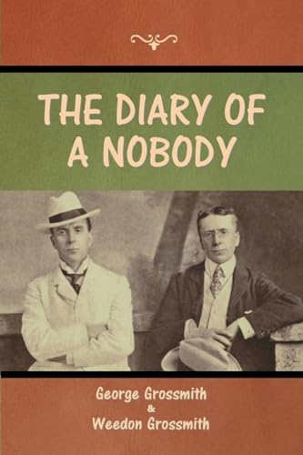 The Diary of a Nobody von Bibliotech Press