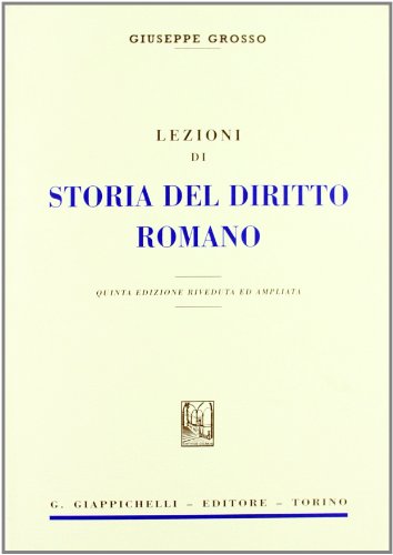 Lezioni di storia del diritto romano von Giappichelli