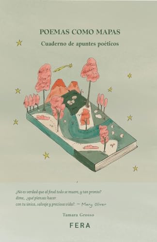 POEMAS COMO MAPAS: Cuaderno de apuntes poéticos