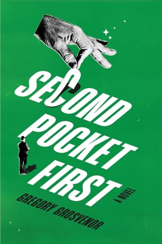 Second Pocket First: A Novel Second Pocket First: A Novel von Black Rose Writing