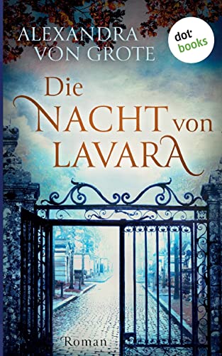 Die Nacht von Lavara: Roman von dotbooks print