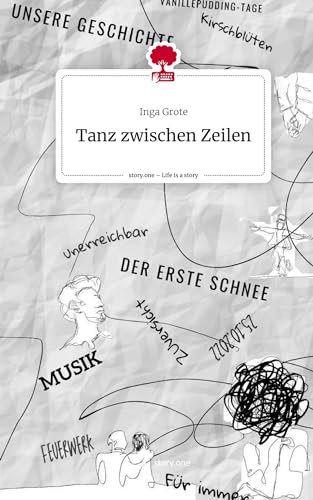 Tanz zwischen Zeilen. Life is a Story - story.one